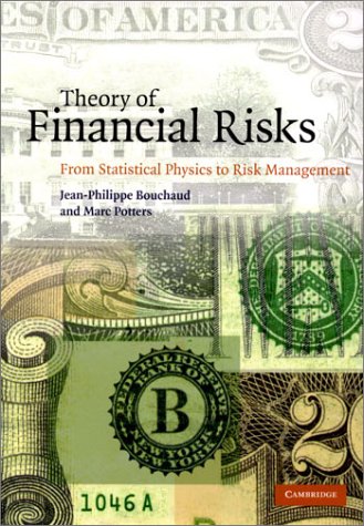 [PDF] Theory of financial risks: from statistical physics to risk management Jean-Philippe Bouchaud, Marc Potters