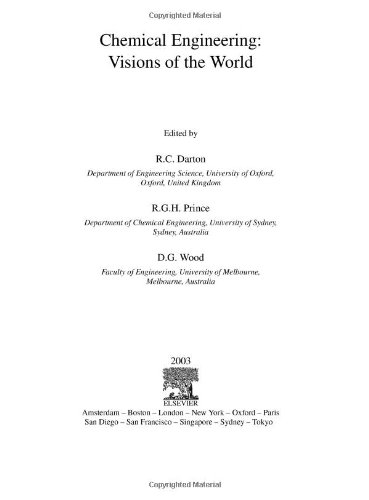 {PDF} Chemical Engineering: Visions of the World R. C. Darton, D. G. Wood, R. G. H. Prince