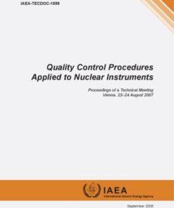 {PDF} Quality control procedures applied to nuclear instruments : proceedings of a technical meeting, Vienna, 23-24 August 2007 International Atomic Energy Agency