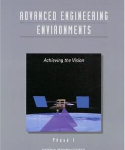 [PDF] Advanced Engineering Environments: Achieving the Vision, Phase 1 Committee on Advanced Engineering Environments, National Research Council