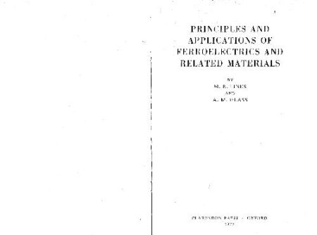 [PDF] Principles and applications of ferroelectrics and related materials Malcolm E. Lines, Alastair M. Glass