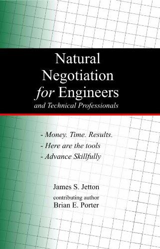 {PDF} Natural negotiation for engineers and technical professionals James S. Jetton, Brian E. Porter