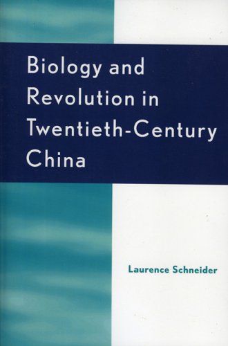 {pdf} Biology and Revolution in Twentieth-Century China (Asia Pacific Perspectives) Laurence Schneider