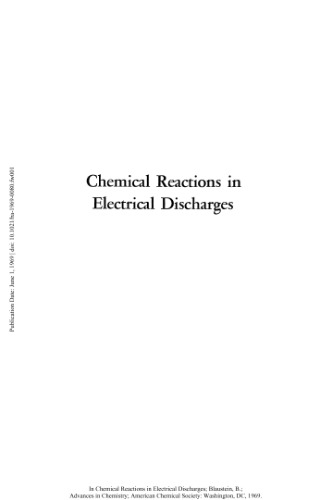 [PDF] Chemical Reactions in Electrical Discharges Gould R.F. (ed.)