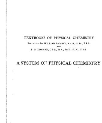 [PDF] A system of physical chemistry Ramsay W., Donnan F.G.