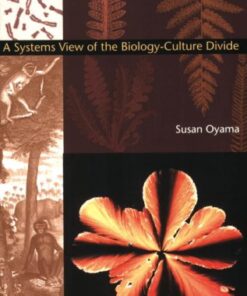 {pdf} Evolution's Eye: A Systems View of the Biology-Culture Divide (Science and Cultural Theory) Susan Oyama