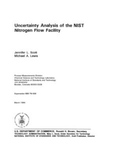 {PDF} Uncertainty Analysis of the NIST Nitrogen Flow Facility Jennifer L. Scott, Michael A. Lewis