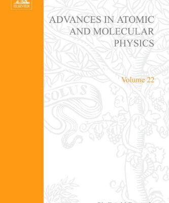 [pdf] Advances in Atomic and Molecular Physics, Vol. 22 David Bates, Benjamin Bederson (Eds.)