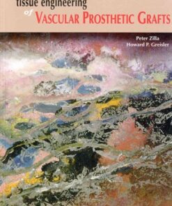 [PDF] Tissue Engineering of Vascular Prosthetic Grafts Peter Zilla, Howard P. Greisler