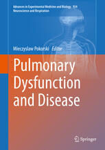 [PDF] Pulmonary Dysfunction and Disease Mieczyslaw Pokorski (eds.)
