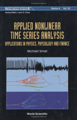[PDF] Applied Nonlin Time Series Analysis - Applns in Physics Michael Small