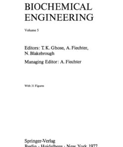 [PDF] Advances in Biochemical Engineering, Volume 005 T.K. Ghose ,A. Fiechter, N.Blakebrough