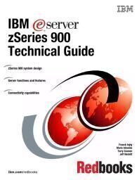 {PDF} IBM eServer zSeries 900 Technical Guide IBM Redbooks