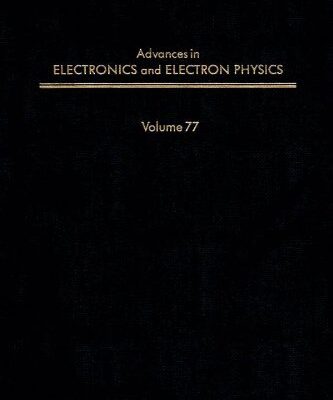 [pdf] Advances in Electronics and Electron Physics, Vol. 77 Peter W. Hawkes (Ed.)
