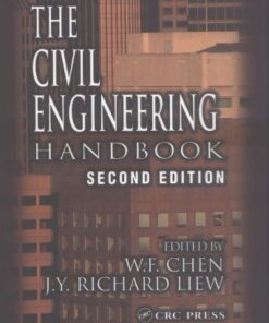 [PDF] The Civil Engineering Handbook, Second Edition (New Directions in Civil Engineering) W.F. Chen, J.Y. Richard Liew