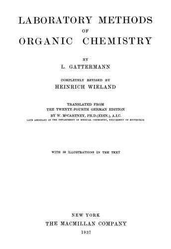 [PDF] Laboratory methods of organic chemistry L. Gattermann, H. Wieland