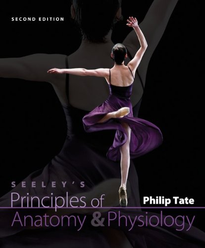 [PDF] Seeley's Principles of Anatomy and Physiology Philip Tate