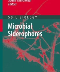 {pdf} Microbial Siderophores Aparajita Das, Ram Prasad, Abhishek Srivastava, Pham Huong Giang (auth.), Prof. Dr. Ajit Varma, Prof. Sudhir B. Chincholkar (eds.)