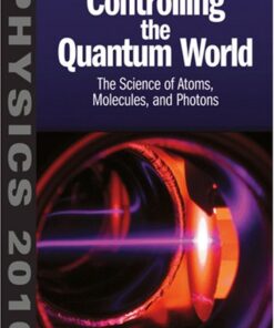 [PDF] Controlling the quantum world: the science of atoms, molecules, and photons Committee on AMO2010, National Research Council