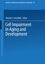 [PDF] Cell Impairment in Aging and Development L. M. Franks (auth.), Vincent J. Cristofalo, Emma Hole?kov? (eds.)