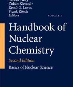[PDF] Handbook of Nuclear Chemistry, 2nd Edition Attila V?rtes, S?ndor Nagy, Zolt?n Klencs?r, Rezso Gy?rgy Lovas, Frank R?sch