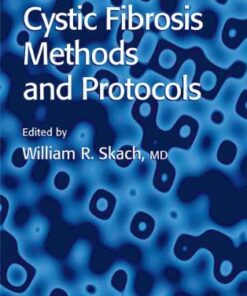 [PDF] Cystic Fibrosis Methods and Protocols William R. Skach