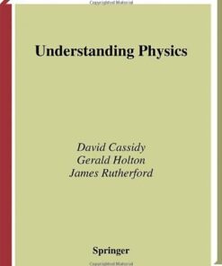 [PDF] Understanding physics David C. Cassidy, Gerald James Holton, Floyd James Rutherford, F. James Rutherford, Harvard Project Physics