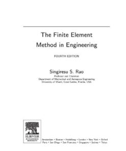 [PDF] The Finite Element Method in Engineering, Fourth Edition Singiresu S. Rao