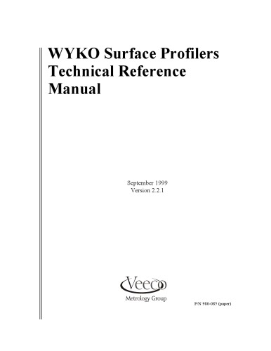 {PDF} WYKO Surface Profilers Technical Reference Manual Carrie Lamb and Mike Zecchino