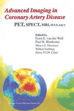 [PDF] Advanced Imaging In Coronary Artery Disease: PET, SPECT, MRI, IVUS, EBCT Allard C. van der Wal, Anton E. Becker (auth.), Ernst E. Van Der Wall, Paul K. Blanksma, Menco G. Niemeyer, Willem Vaalburg, Harry J. G. M. Crijns (eds.)