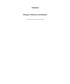[PDF] Cassava : biology, production and utilization R  J Hillocks; J  M Thresh; Anthony Bellotti