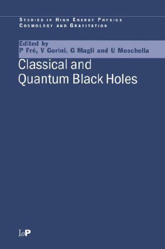 [PDF] Classical and Quantum Black Holes P Fre, V. Gorini, G Magli, U. Moschella