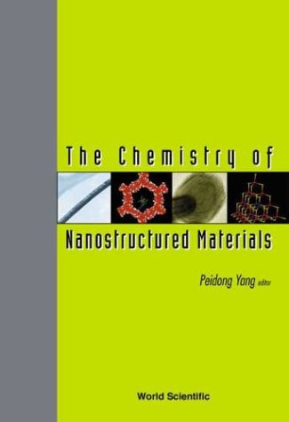 [PDF] Chemistry of Nanostructured Materials Peidong Yang