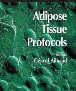 [PDF] Adipose Tissue Protocols G?rard Ailhaud