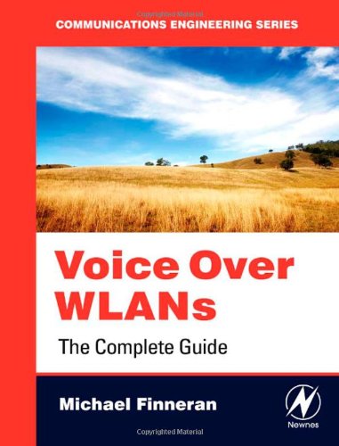 {PDF} Voice Over WLANS: The Complete Guide Michael F. Finneran