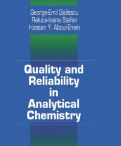 [PDF] Quality and Reliability in Analytical Chemistry George E. Baiulescu, Raluca-Ioana Stefan, Hassan Y. Aboul-Enein