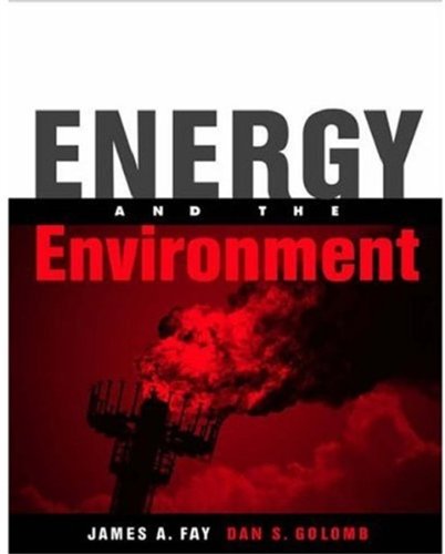 [PDF] Energy and the environment James A. Fay, Dan S. Golomb