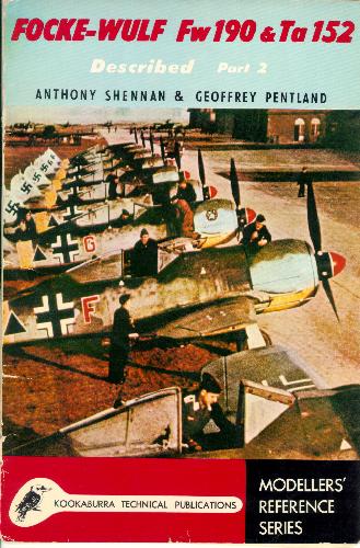 {PDF} Kookaburra Technical manual. Series 1, no.9: Focke-Wulf Fw 190 described.. Geoffrey Pentland, Anthony Shennan