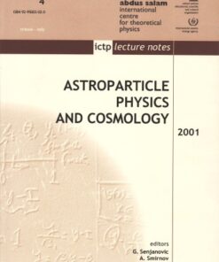 [PDF] Astroparticle Physics and Cosmology (Eds.) G. Senjanovic, A. Smirnov, G. Thompson