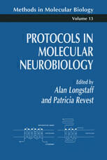 [PDF] Protocols in Molecular Neurobiology Duncan J. Shaw (auth.), Alan Longstaff, Patricia Revest (eds.)