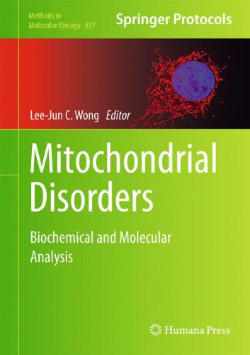 [PDF] Mitochondrial Disorders: Biochemical and Molecular Analysis (Methods in Molecular Biology, v837) Lee-Jun C. Wong