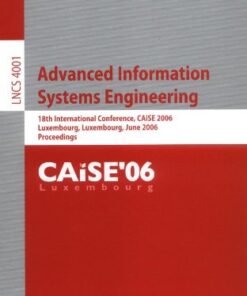 {PDF} Advanced Information Systems Engineering: 18th International Conference, CAiSE 2006, Luxembourg, Luxembourg, June 5-9, 2006. Proceedings Alistair Sutcliffe (auth.), Eric Dubois, Klaus Pohl (eds.)