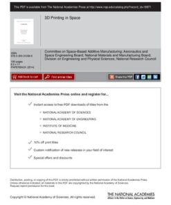 [PDF] 3D Printing in Space Committee on Space-Based Additive Manufacturing; Aeronautics and Space Engineering Board; National Materials and Manufacturing Board; Division on Engineering and Physical Sciences; National Research Council