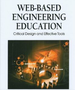 [PDF] Web-Based Engineering Education: Critical Design and Effective Tools Donna L. Russell, A. K. Haghi
