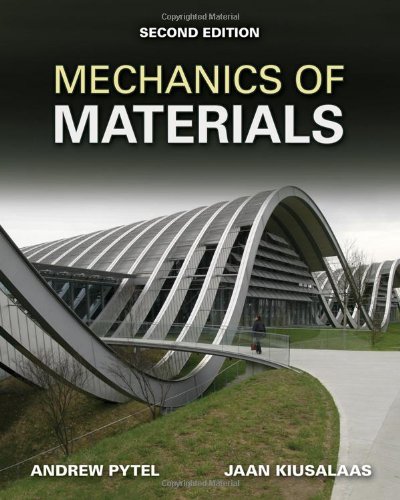 [PDF] Mechanics of Materials, Second Edition Andrew Pytel, Jaan Kiusalaas