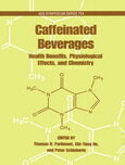 [PDF] Caffeinated Beverages. Health Benefits, Physiological Effects, and Chemistry Thomas H. Parliment, Chi-Tang Ho, and Peter Schieberle (Eds.)