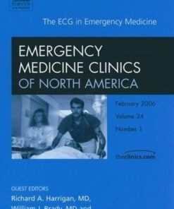 [PDF] ECG in Emergency Medicine: An Issue of Emergency Medicine Clinics Richard A. Harrigan, William J. Brady, Theodore C. Chan