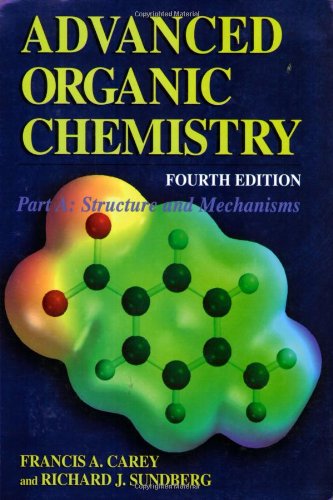 [PDF] Advanced Organic Chemistry: Structure and mechanisms Francis A. Carey, Richard J. Sundberg