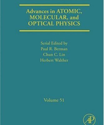 [pdf] Advances in Atomic, Molecular, and Optical Physics, Vol. 51 H.H. Stroke (Ed.)