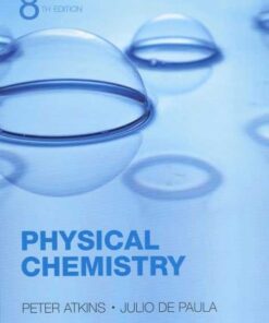[PDF] Physical Chemistry, 8th ed. Peter Atkins, Julio de Paula